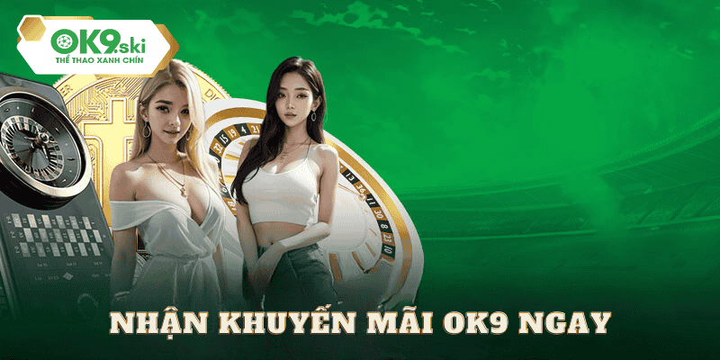 khuyến mãi ok9